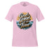 God is GOOD All The Time Christian Bible Verse T-Shirt